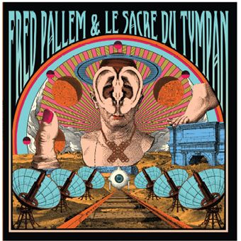 FRED PALLEM & le sacre du tympan - X LP